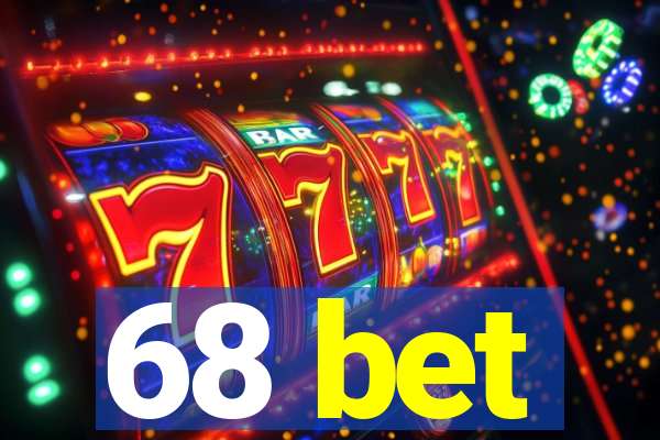 68 bet